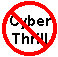 Cyber Thrill is a RIP-OFF
